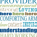 Fathers:The Wind Beneath Our Wings
